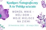 Wyniki II Wojewódzkiego Konkursu Fotograficznego,,A to Polska właśnie – wokół mnie, mój dom, moje miejsce na Ziemi”